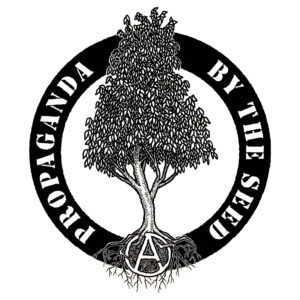 Logo for PBTS featuring a tree, the words "Propaganda By The Seed" around te exterior with a circle-A in the roots of the tree