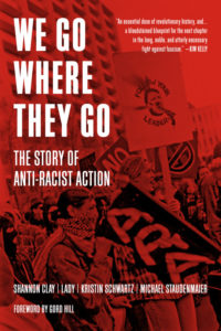 book cover of "We Go Where They Go: The Story of Anti-Racist Action" featuring an anti-racist protest in red tone with "TFSR 6-14-23" along the side